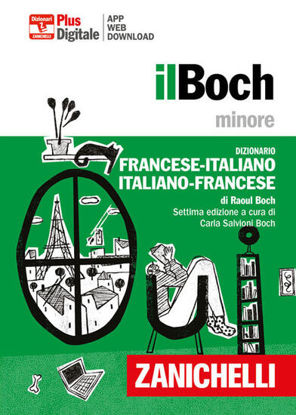Immagine di IL BOCH MINORE. DIZIONARIO FRANCESE-ITALIANO, ITALIANO-FRANCESE. CON CONTENUTO DIGITALE