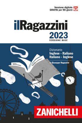Immagine di RAGAZZINI 2023. DIZIONARIO INGLESE-ITALIANO, ITALIANO-INGLESE. VERSIONE BASE. CON CONTENUTO DIGIT